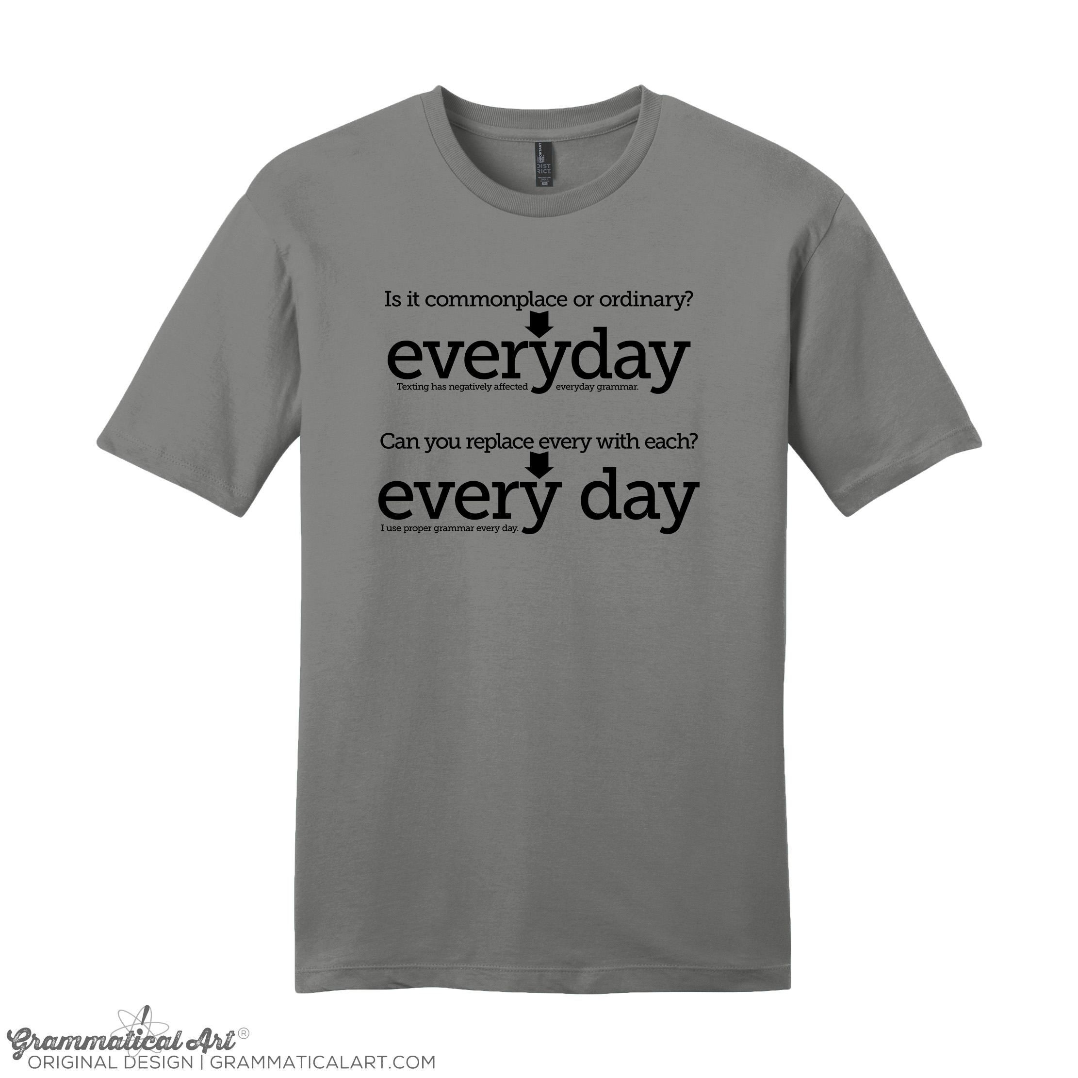 Everyday Vs Every Day Usage Shirt | Grammatical Art