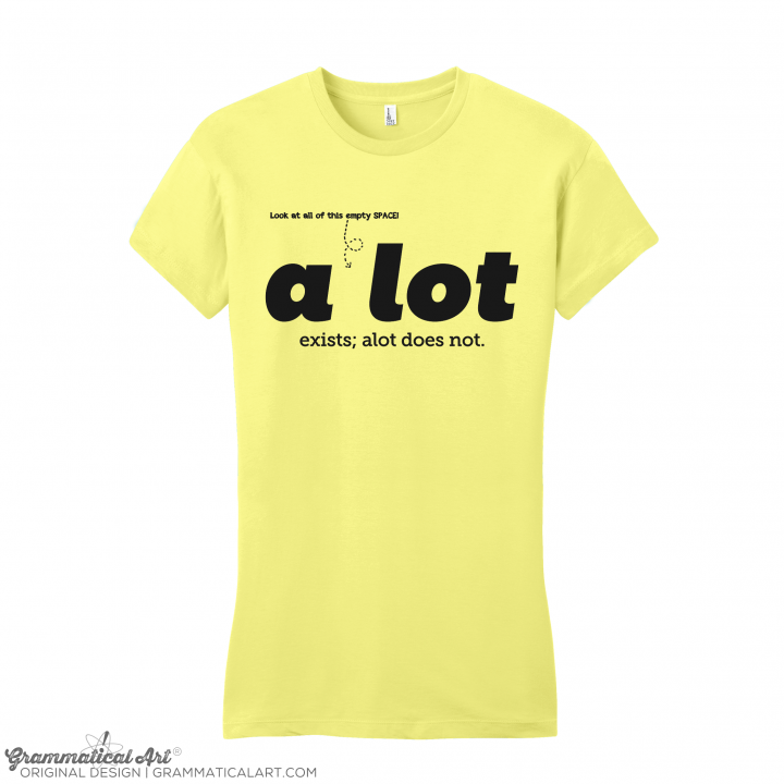 A lot Shirt | Grammatical Art