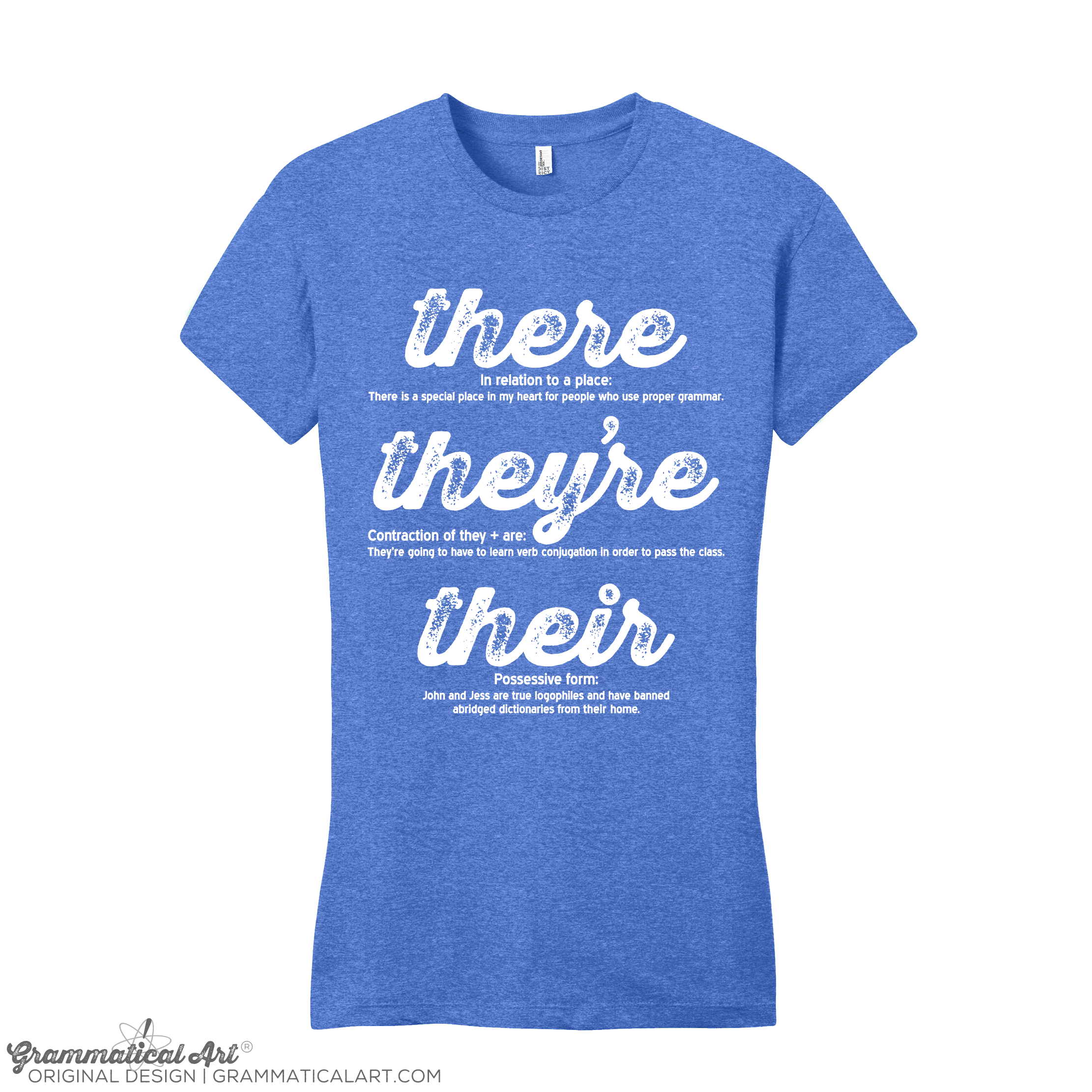 Women’s There They’re Their Shirt | Grammatical Art